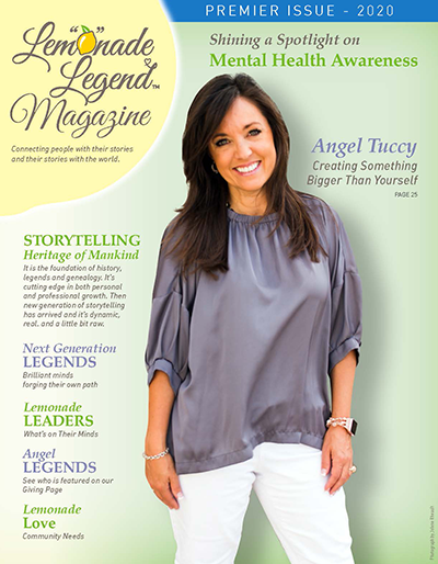 Lemonade Legend Magazine Featuring Angel Tuccy