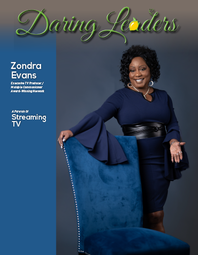 Daring Leaders Magazine Featuring Zondra Evans