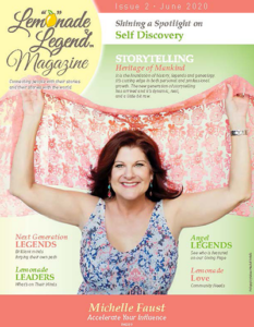 Lemonade Legend Magazine Featuring Michelle Faust