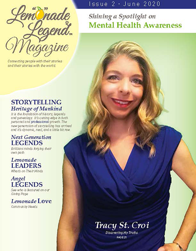 Lemonade Legend Magazine Featuring Tracy St. Croi