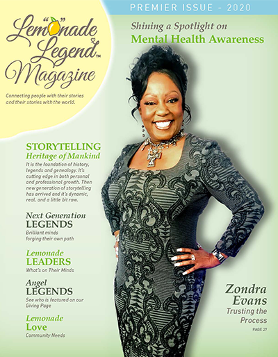 Lemonade Legend Magazine Featuring Zondra