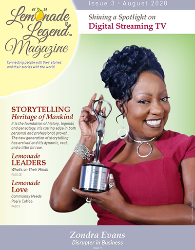 Lemonade Legend Magazine Featuring Zondra Evans