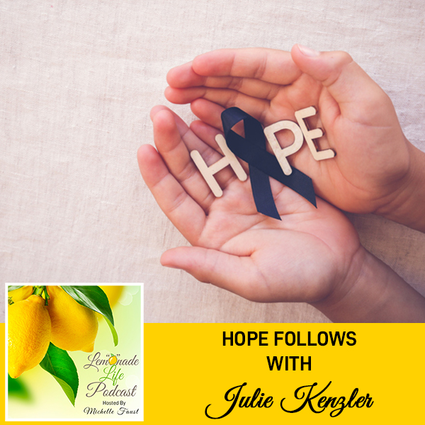 LLP Julie Kenzler | Hope Follows